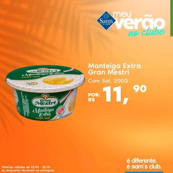 Sam's Club Manteiga Extra Gran Mestri 200g oferta