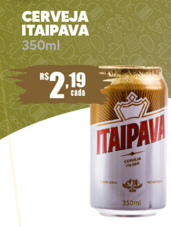 Supermercado Precito Cerveja Itaipava 350ml oferta