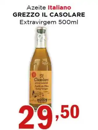 Supermercados Mundial Azeite Italiano Grezzo IL Casolare tipo Extravirgem 500ml oferta
