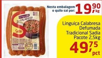 Tenda Atacado Linguiça calabresa sadia 2,5kg oferta