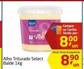 Tenda Atacado Alho triturado select 1kg oferta