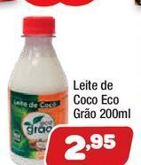 Costazul Supermercados Leite de coco eco grão 200ml oferta