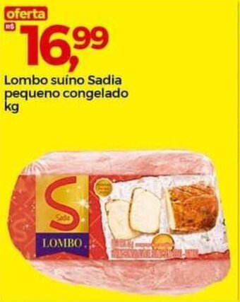 Frangolândia Lombo Suino Sadia Pequena cong. 1kg oferta