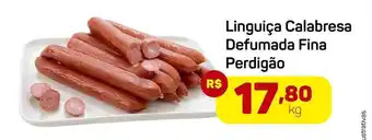 Epa Linguiça calabresa defumada fina perdigão oferta
