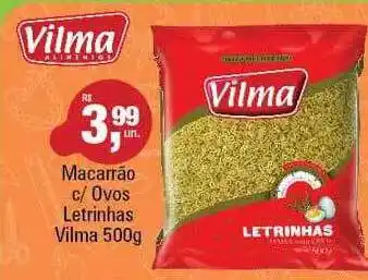 Supermercados Alvorada Macarrão c ovos letrinhas vilma oferta