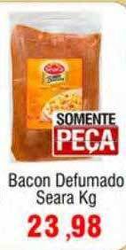 Spani Atacadista Bacon defumado seara oferta