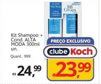 Supermercados Koch Kit shampoo + cond alta moda oferta
