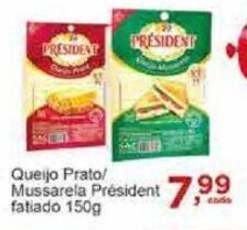 Rossi Supermercado Queijo Prato/ Mussarela President fatiado 150g oferta