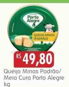 Epa Queijo minas padrão meia cura porto alegre kg oferta