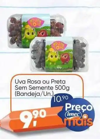 Imec Supermercados Uva rosa ou preta sem semente bandeja oferta