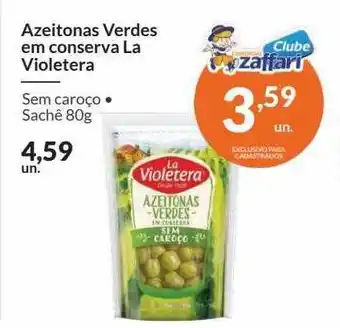 Zaffari Azeitonas verdes em conserva la violetera sem caroço sachê oferta