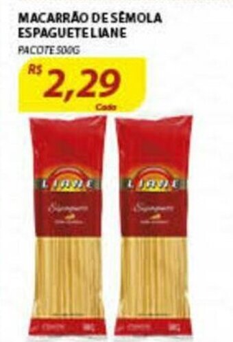 Assaí Atacadista Macarrao de Semola Espaguete Liane 500g oferta
