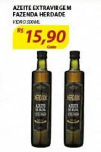 Assaí Atacadista Azeite extravirgem Fazenda Herdade 500ml oferta