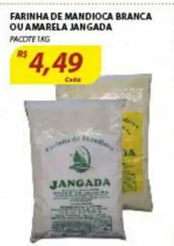 Farinha de Mandioca Branca ou Amarela Jangada 1kg