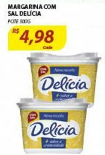 Assaí Atacadista Margarina Com Sal Delicia 500g oferta
