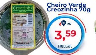 Tonin Superatacado Cheiro verde creozinha 70g oferta