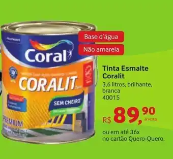 Quero Quero Tinta Esmalte Coralit 3.6L oferta