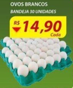 Assaí Atacadista Ovos Brancos bandeja 30 unidades oferta