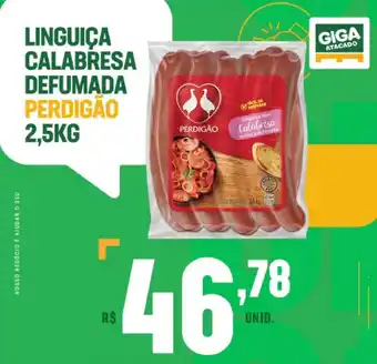 Giga Atacado Linguica Calabresa Defumada Perdigao 2.5kg oferta