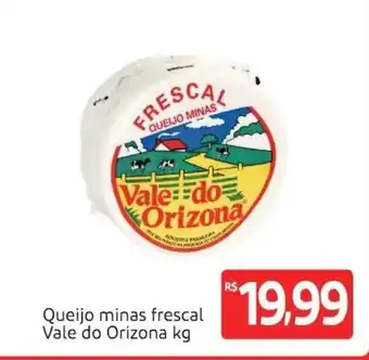 Queijo minas frescal Vale do Orizona 1kg