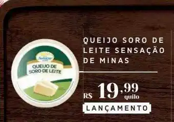 Empório Bahamas Queijo soro de leite sensação de minas oferta
