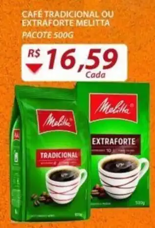 Café Tradicional ou Extra Forte Melitta 500g