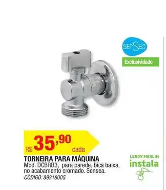 Leroy Merlin Torneira Para Máquina Sensea oferta