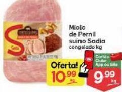 Supermercados Princesa Miolo de pernil suino sadia kg oferta