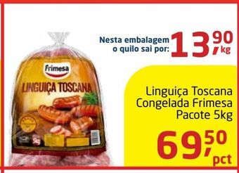 Tenda Atacado Linguiça toscana frimesa 5kg oferta