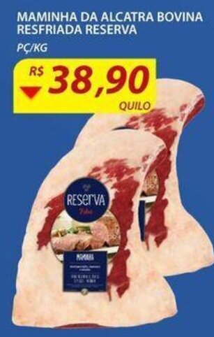 Maminha da Alcatra Bovina Resfriada Reserva 1kg