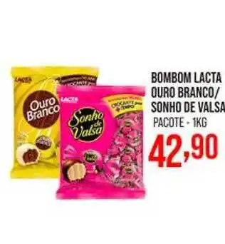 Decisão Atacarejo Bombom lacta ouro branco - sonho de valsa pacote oferta