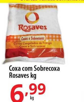 Akki Atacadista Coxa com sobrecoxa rosaves kg oferta