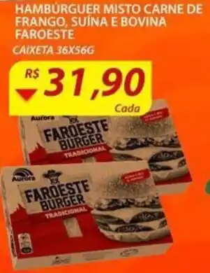 Assaí Atacadista Hamburguer Misto Carne de Frango, Suina E Bovina Faroeste 36x56g oferta