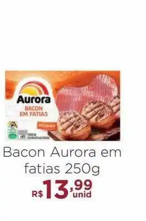 Bacon aurora em fatias
