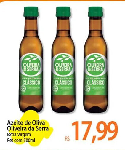 Azeite de Oliva Oliveira da Serra 500ml oferta na Atacadão Azeite de Oliva Oliveira da Serra 500ml oferta na Atacadão