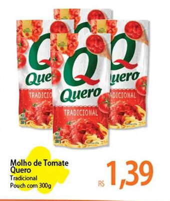 Atacadão Molho de Tomate Quero 300g oferta