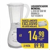 Mercantil Rodrigues Liquidificador mondial oferta