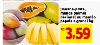 Mercado Extra Banana Prata, manga palmer nacional ou mamo papaia a granel 1kg oferta