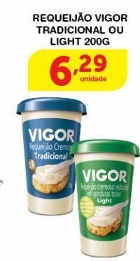 Roldão Requeijão vigor tradicional ou light 200g oferta
