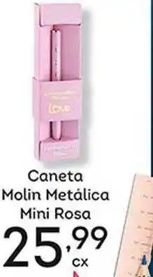Supermercados Tauste Caneta molin metálica mini rosa oferta