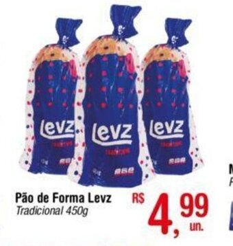 Fort Atacadista Pão de Forma Levz 450g oferta