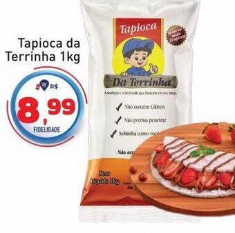 Tonin Superatacado Tapioca da terrinha 1kg oferta