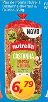 Supermercados Guanabara Pao de Forma Nutrella Castanha-do-Para & Quinoa 350g oferta