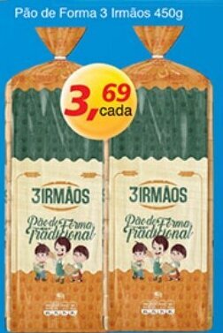 Supermercados Guanabara Pao de Forma 3 Irmaos 450g oferta