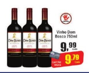 Higa's Supermercado Vinho Dom Bosco 750ml oferta