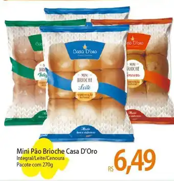 Atacadão Mini Pão Brioche Casa D'Oro 270g oferta