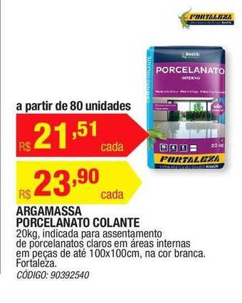 Argamassa Porcelanato Colante Fortaleza
