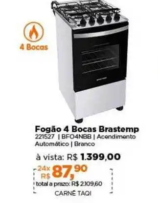 Lojas TaQi Fogão 4 bocas brastemp oferta