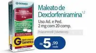 Drogarias Max Maleato de dexclorfeniramina oferta