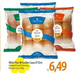Atacadão Mini pão brioche casa d'oro oferta